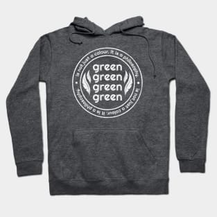 Green is a Philosophy Hoodie